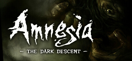 Amnesia: The Dark Descent